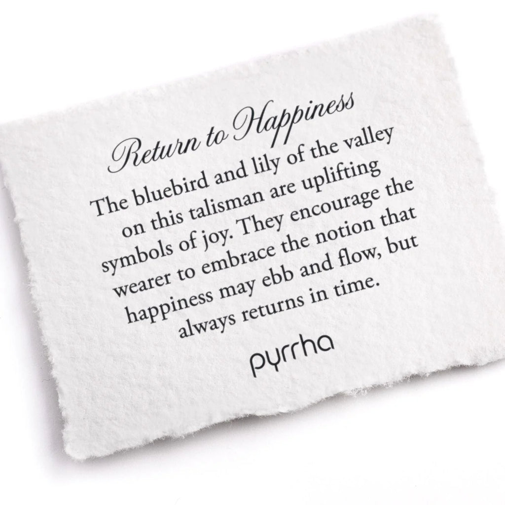 Return to Happiness - Silver Talisman Pyrrha